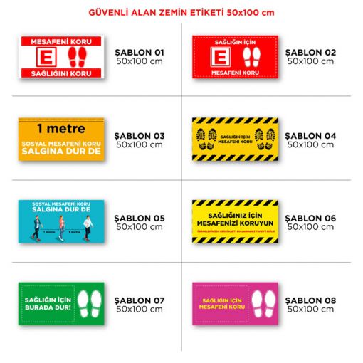 Zemin Etiketi, G&uuml;venli Alan Etiketi, Mesafeni Koru Etiketi